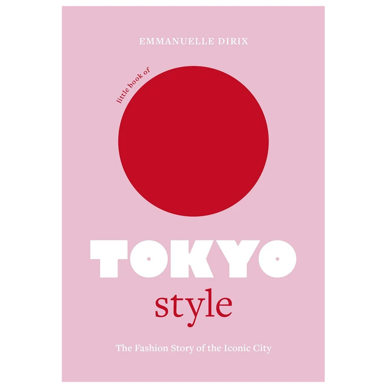 Little Book Of Tokyo Style
