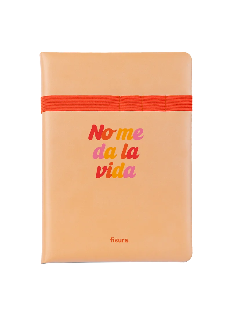 Libreta A5 "no Me Da La Vida"