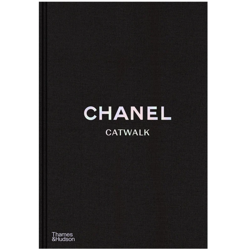 Chanel Catwalk: The Complete Collections
