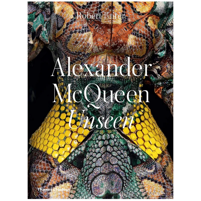 Alexander Mcqueen: Unseen
