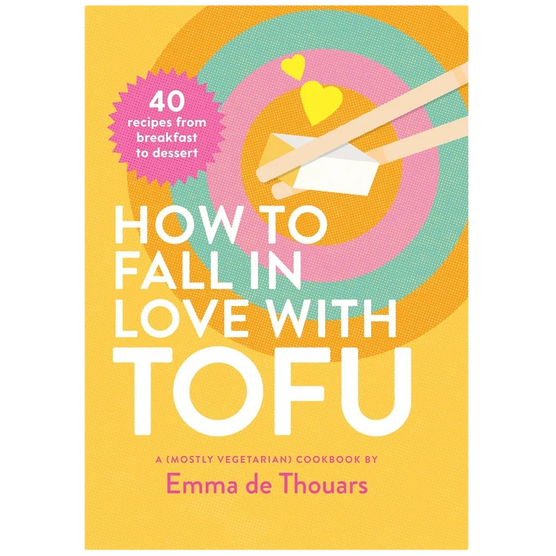 Libro How To Fall In Love With Tofu