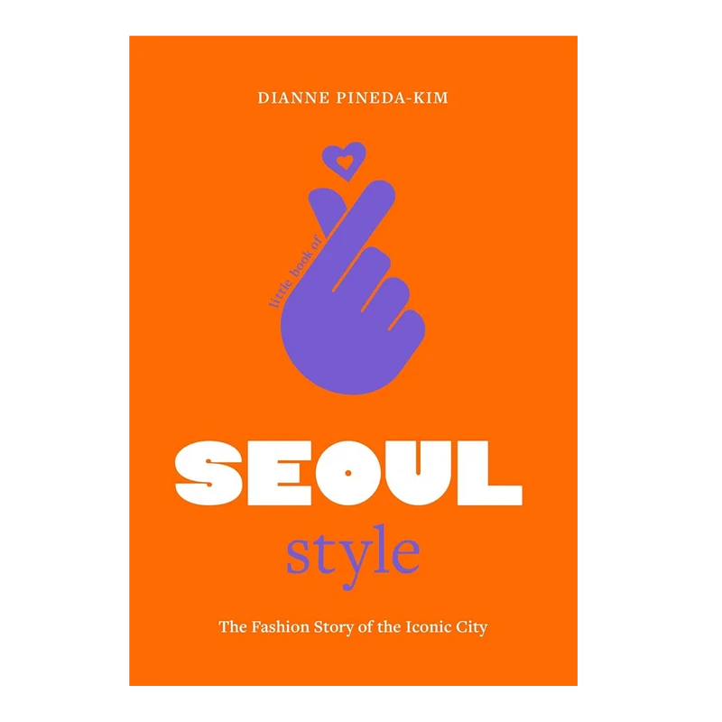 Little Book Of Seoul Style