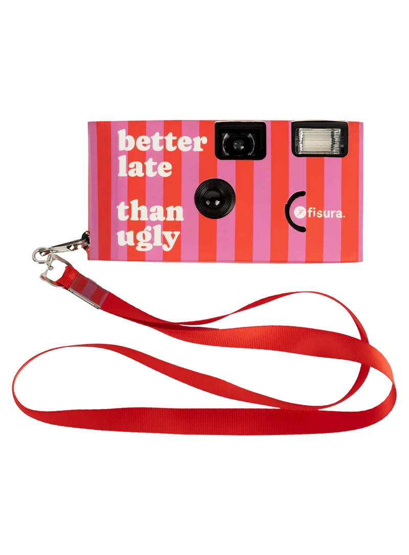 Camara Desechable "better Late Than Ugly"