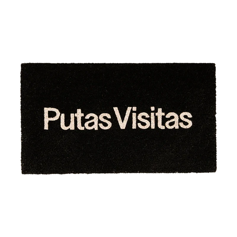 Felpudo "putas Visitas"