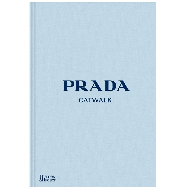 Prada Catwalk: The Complete Collections