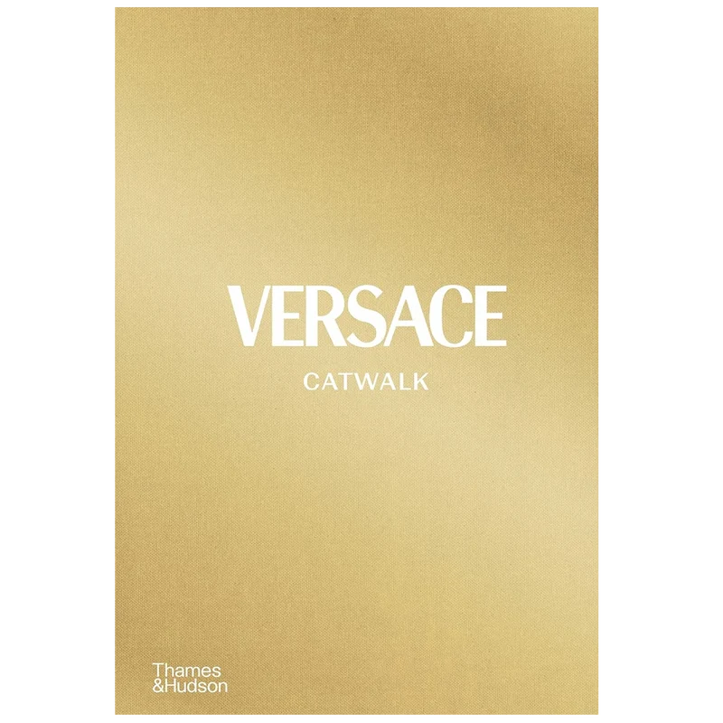 Versace Catwalk: The Complete Collection